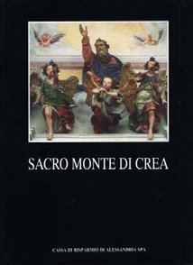 Sacro Monte di Crea - Fondazione Cassa di Risparmio di Alessandria | Fondazione CRA